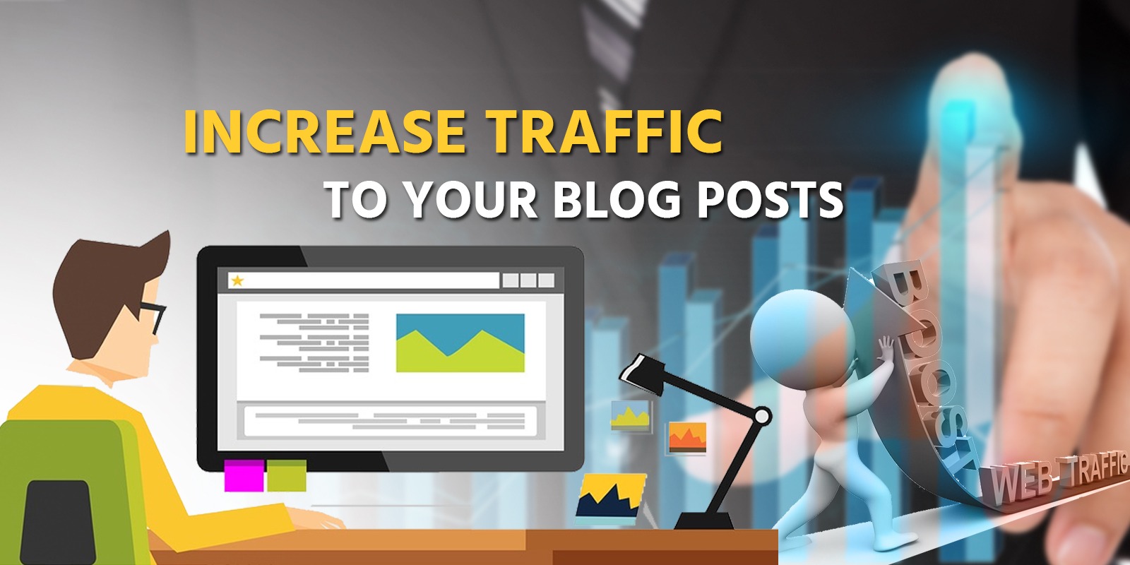how to increase traffic to your blog posts quickly and easily?
