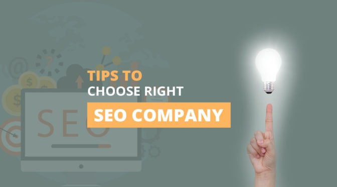 Tips to choose right SEO Company