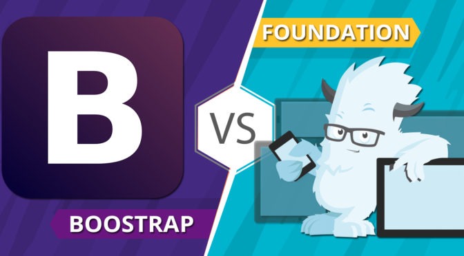 Compare the Top Frameworks Bootstrap VS Foundation