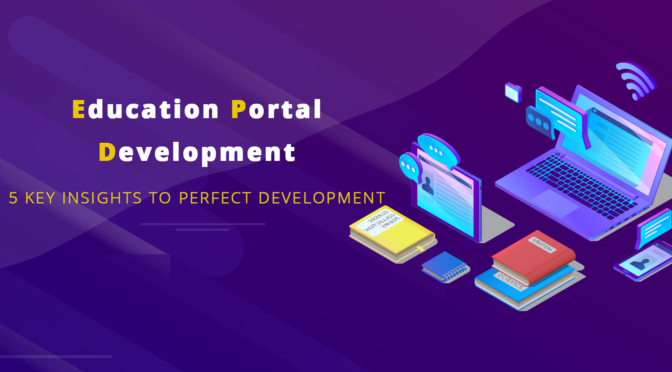 Education Portal Development