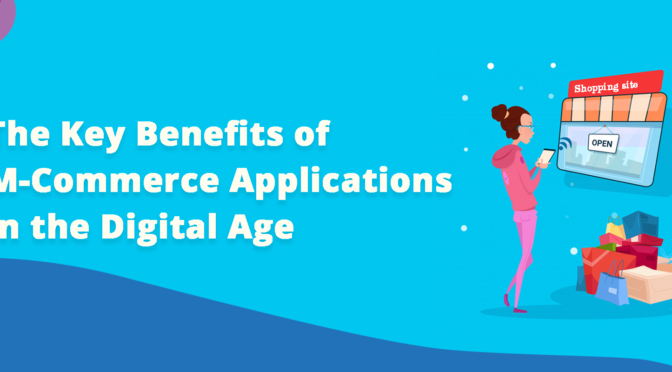 Benefit of mCommerce in Digital Era