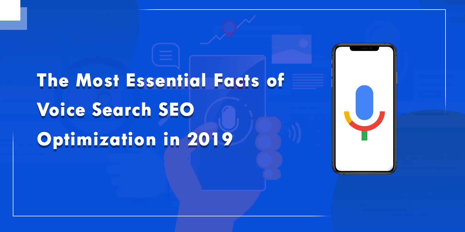 The Most Essential Facts of Google Voice Search