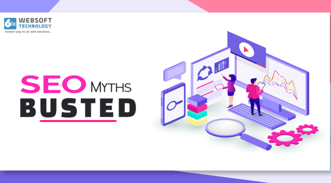 10 Myths on SEO Busted by SEO Expert