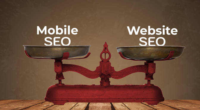 Mobile SEO and Website SEO