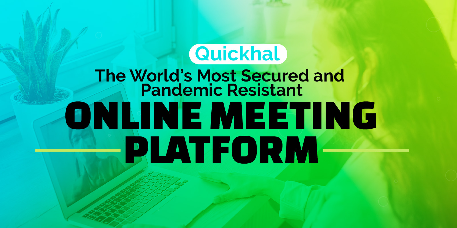 Quickhal Online Meeting Platform