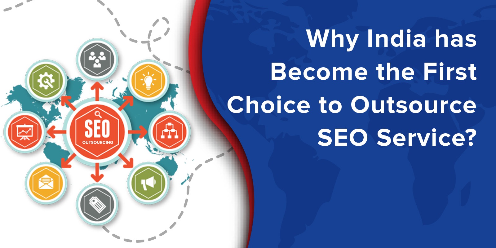 Why India has the First Choice to Outsource SEO Service?