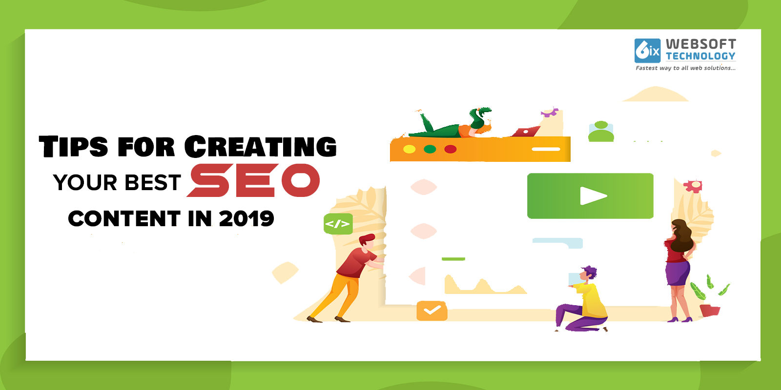 How Should You Plan for the SEO Content Creation for the Year 2019