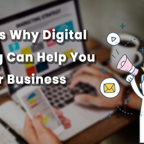 12 Reasons Why Digital Marketing can Help You Grow Your Business