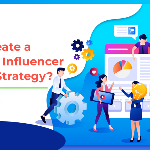 How to Create a Successful Influencer Outreach Strategy?