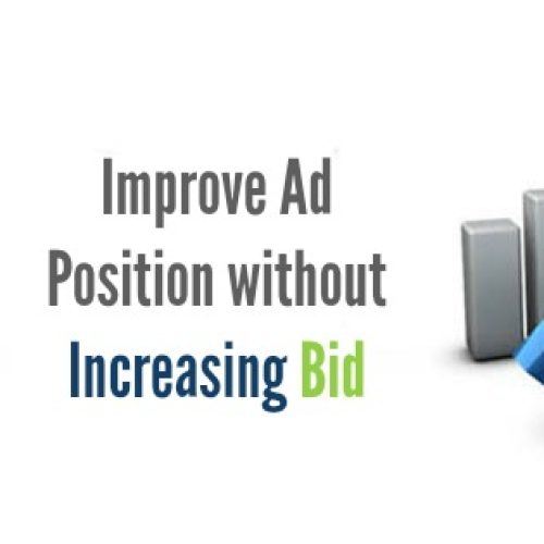 Improve Ad Position without Increasing Bid