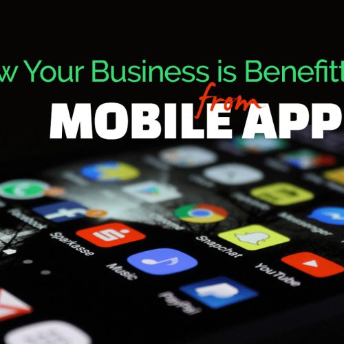 How Your Business is Benefitted from Mobile App