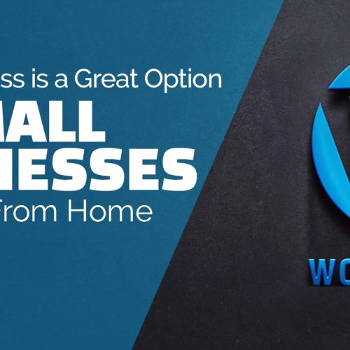 How WordPress is a Great Option for Small Businesses and Work from Home Economy